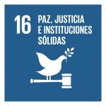 16 Paz, Justicia e Instituciones Sólidas
